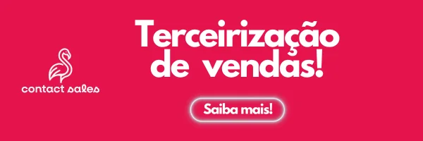 Banner com CTA escrito: Terceirização de vendas! Saiba mais